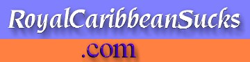 RoyalCaribbeanSucks.com